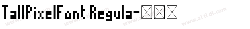TallPixelFont Regula字体转换 TallPixelFont Regula字体转换